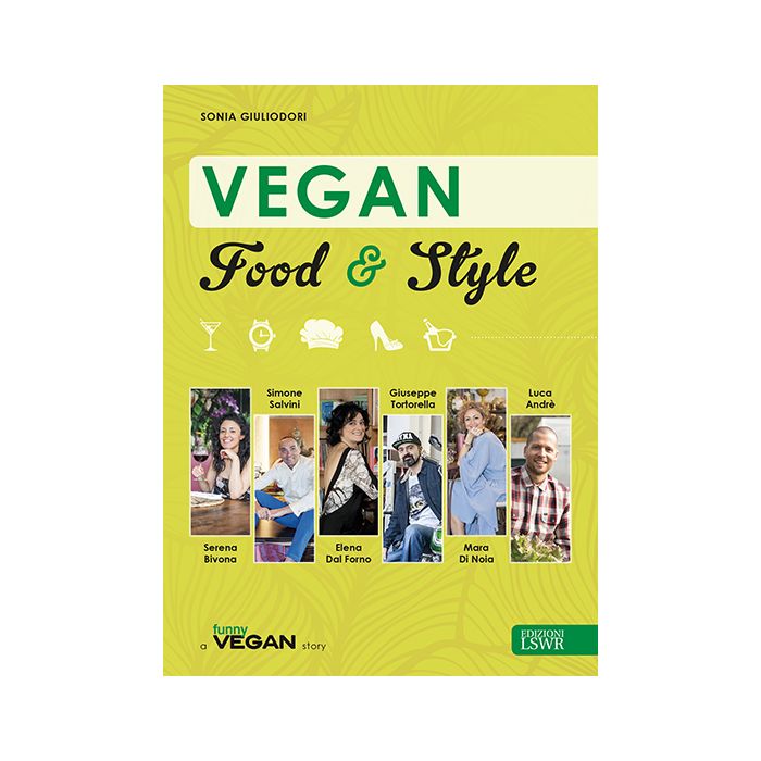 Vegan Food & Style  Giuliodori Sonia  Lswr  9788868953881