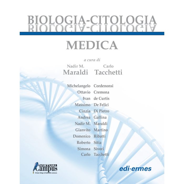Miraldi Tacchetti - Biologia Citologia Medica - Edi Ermes