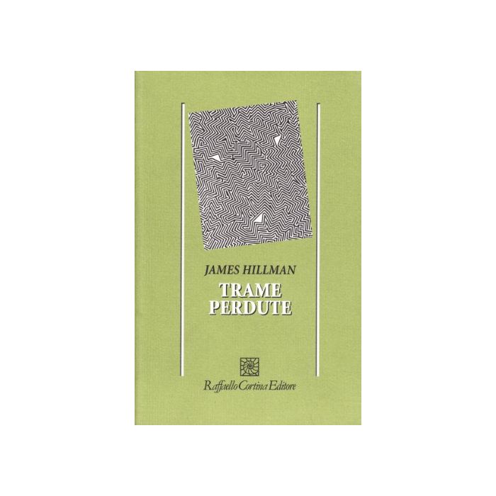 Trame Perdute - Hillman James - Cortina Raffaello - 9788870780369