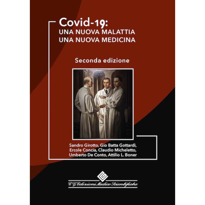 Covid 19 una nuova malattia e medicina girotto gottardi concia michelotto de conto boner edizioni medico scientifiche