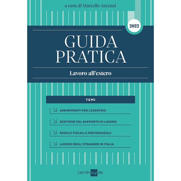 Guida pratica lavoro all'estero 2022 il sole 24 ore