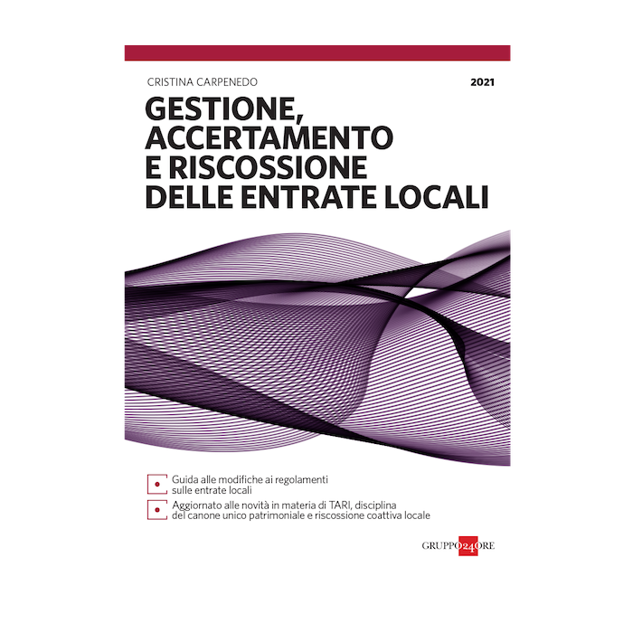 gestione accertamento e riscossione delle entrate locali 2021 carpenedo sole 24 ore gestione accertamento e riscossione delle entrate locali 2021 carpenedo sole 24 ore
