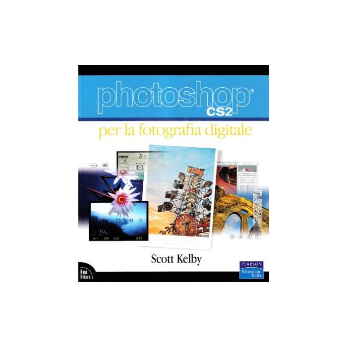 Photoshop CS2 Per La Fotografia Digitale