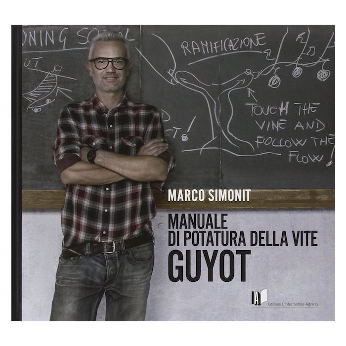 Manuale di potatura della vite guyot marco simonit informatore agrario Manuale di potatura della vite guyot marco simonit informatore agrario