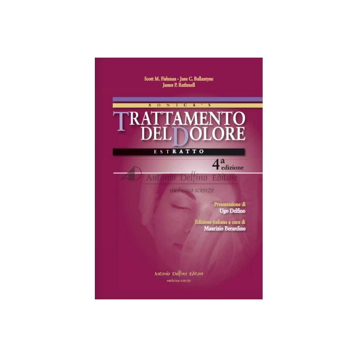 Bonica Trattamento del dolore libro antonio delfino editore Bonica Trattamento del dolore libro antonio delfino editore