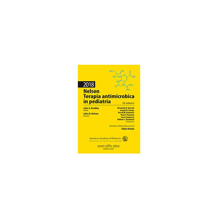 Nelson 2018 Terapia antimicrobica in pediatria Antonio Delfino Editore 