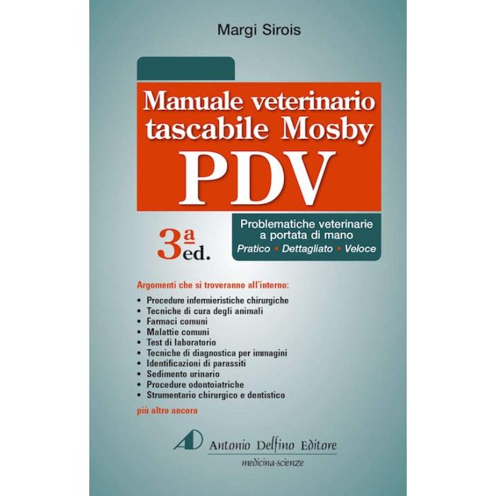 Manuale veterinario tascabile mosby PDV  SIROIS ANTONIO DELFINO EDITORE