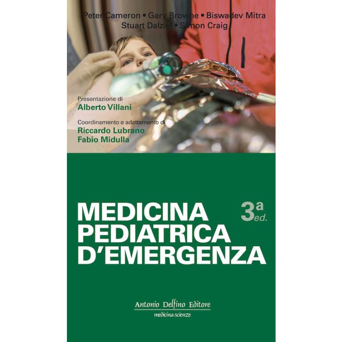 Medicina pediatrica d' emergenza Cameron Browne antonio delfino editore