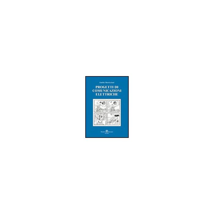 Progetti E Appunti Di Comunicazione Elettriche