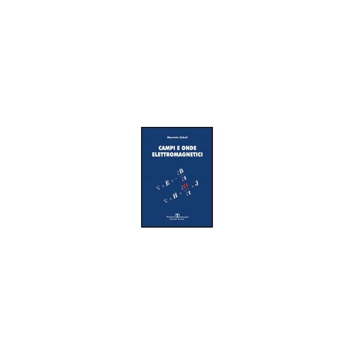 Campi E Onde Elettromagnetici