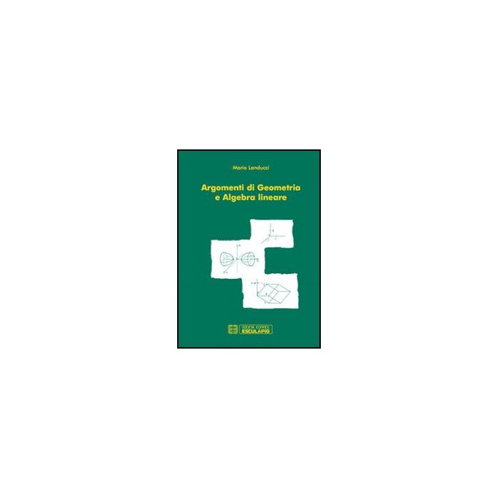 Argomenti Di Geometria E Algebra Lineare