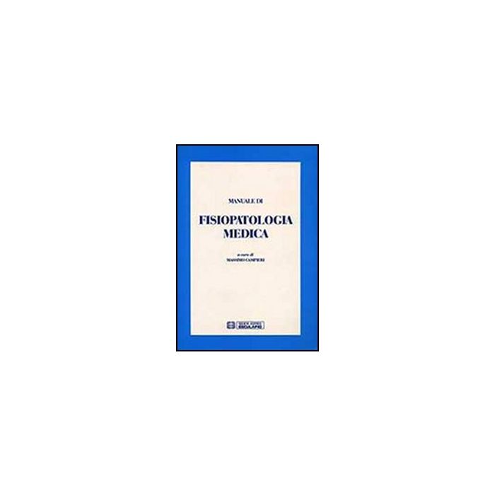Manuale Di Fisiopatologia Medica Manuale Di Fisiopatologia Medica