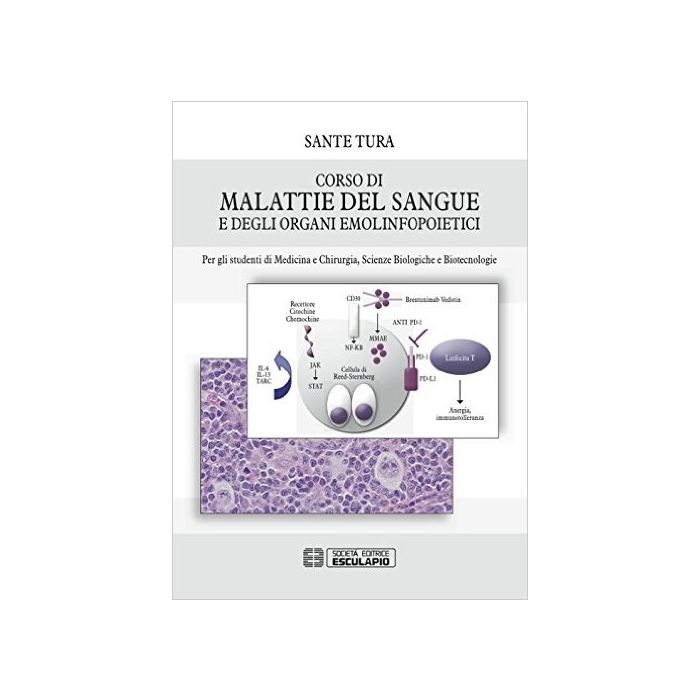 Corso di malattie del sangue e degli organi emolinfopoietici 6/Ed.    [Tura - Esculapio]