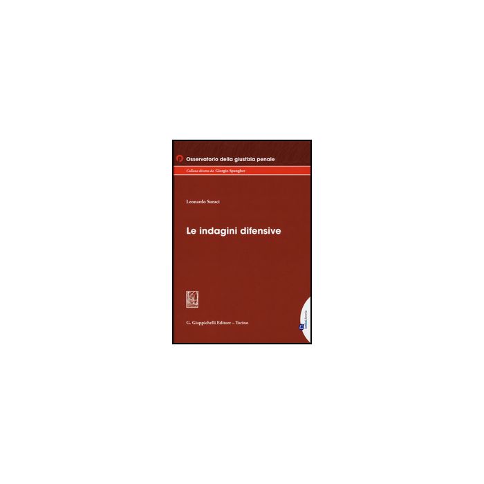 Le Indagini Difensive - Suraci Leonardo - Giappichelli - 9788875242848 Le Indagini Difensive - Suraci Leonardo - Giappichelli - 9788875242848