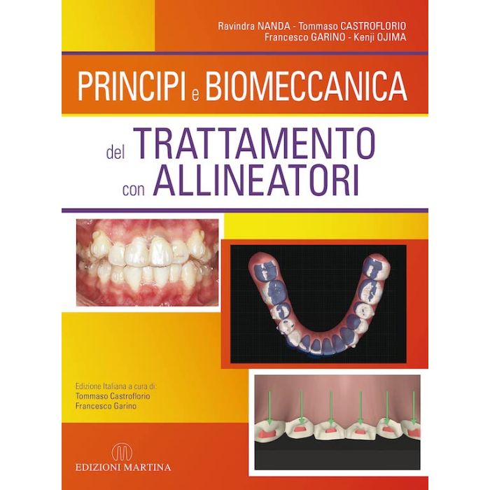Nanda principi e biomeccanica del trattamento con allineatori nanda ravindra castroflorio Nanda principi e biomeccanica del trattamento con allineatori nanda ravindra castroflorio
