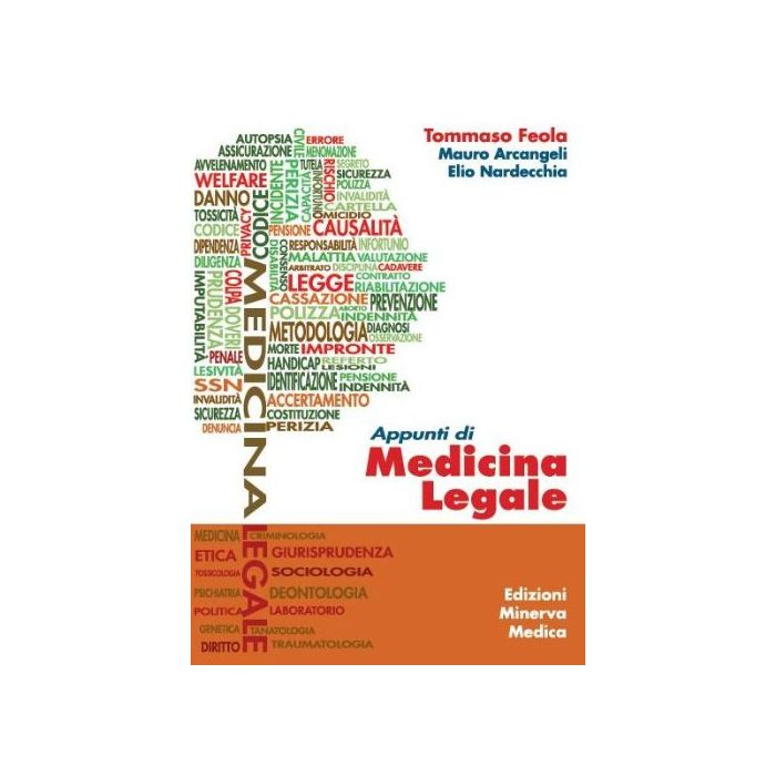Feola; Arcangeli; Nardecchia - Appunti di medicina legale - Minerva Medica