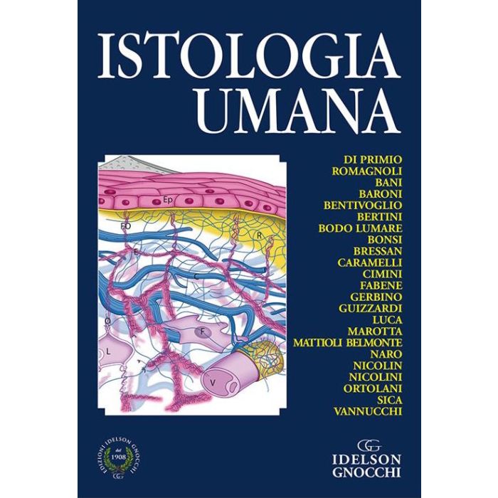 Istologia Umana Di Primio Romagnoli Bani Idelson Istologia Umana Di Primio Romagnoli Bani Idelson
