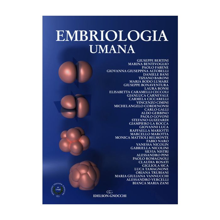 Embriologia Umana giuseppe bertini idelson gnocchi Embriologia Umana giuseppe bertini idelson gnocchi