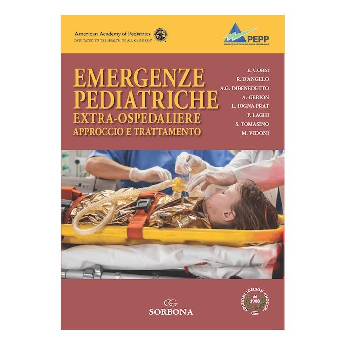 Emergenze pediatriche extra ospedaliere approccio e trattamento american academy pediatrics libro idelson gnocchi Emergenze pediatriche extra ospedaliere approccio e trattamento american academy pediatrics libro idelson gnocchi