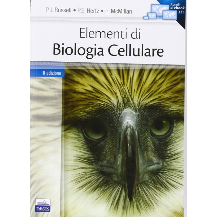 Elementi di Biologia Cellulare  Russell Peter J.; Hertz Paul E.; McMillan Beverly  Edises  9788879598958
