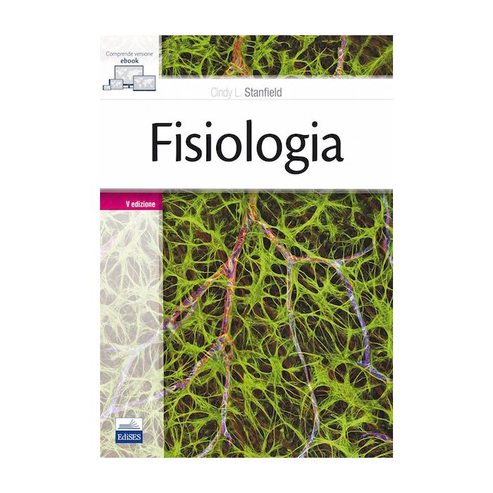 Stanfield Fisiologia nuova edizione edises