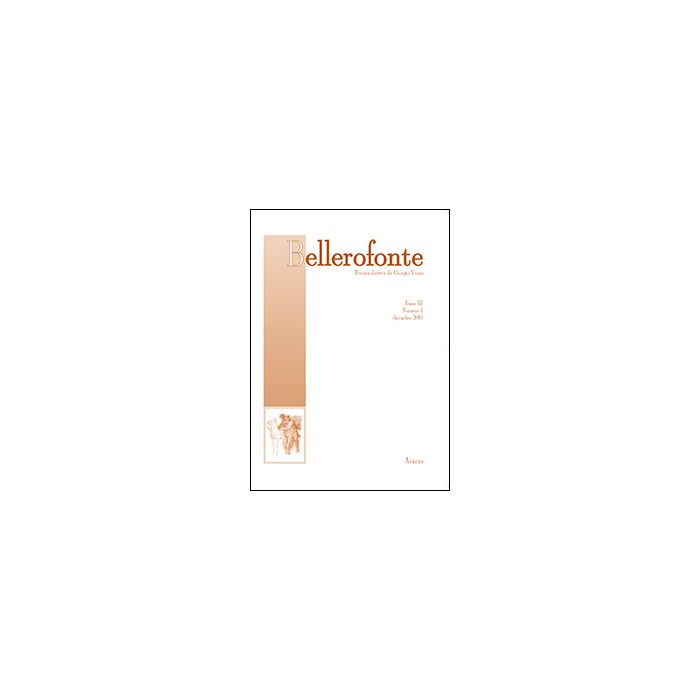 Bellerofonte (2001) - Vuoso Giorgio; Ruth Berndt Annette - Aracne - 9788879993449