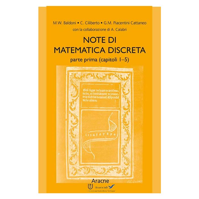 Note Di Matematica Discreta Capitoli 1-5 - - Aracne - 9788879994255 Note Di Matematica Discreta Capitoli 1-5 - - Aracne - 9788879994255