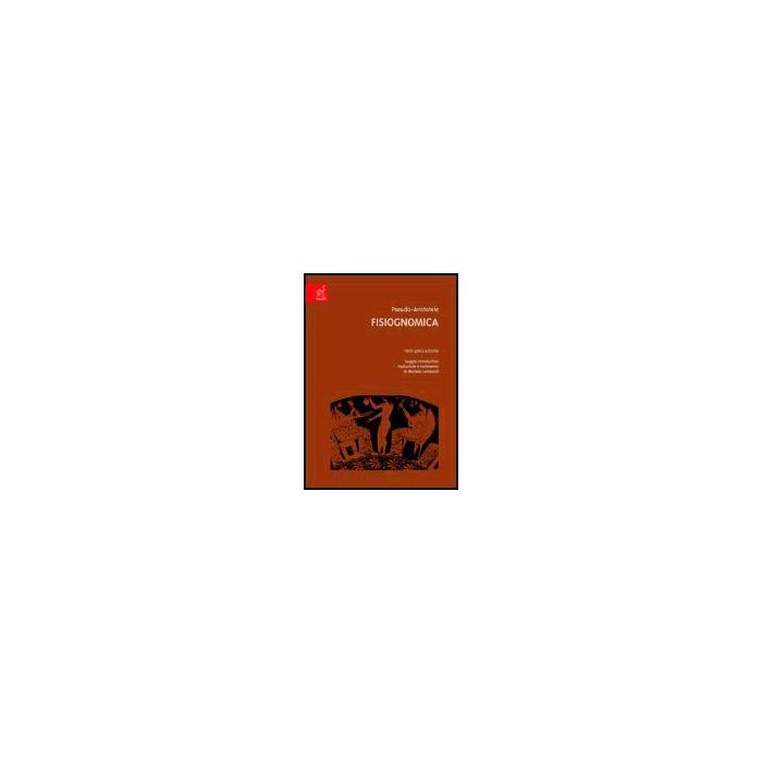 Fisiognomica - Pseudo Aristotele - Aracne - 9788879996396