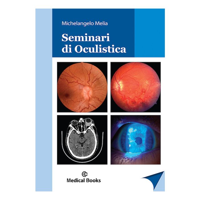 Seminari di oculistica Melia Michelangelo Medical Books