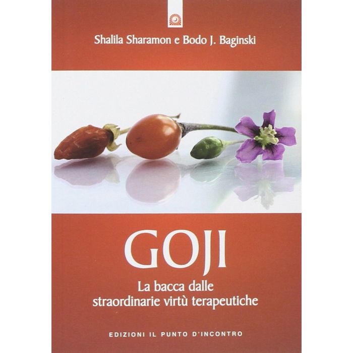 Goji. La bacca dalle straordinarie virtù terapeutiche  Sharamon Shalila; Baginski Bodo J.  Il punto d'Incontro  9788880938606