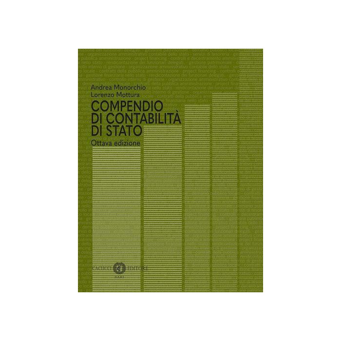 Monorchio Compendio di contabilità di stato 2021 mattura cacucci editore Monorchio Compendio di contabilità di stato 2021 mattura cacucci editore