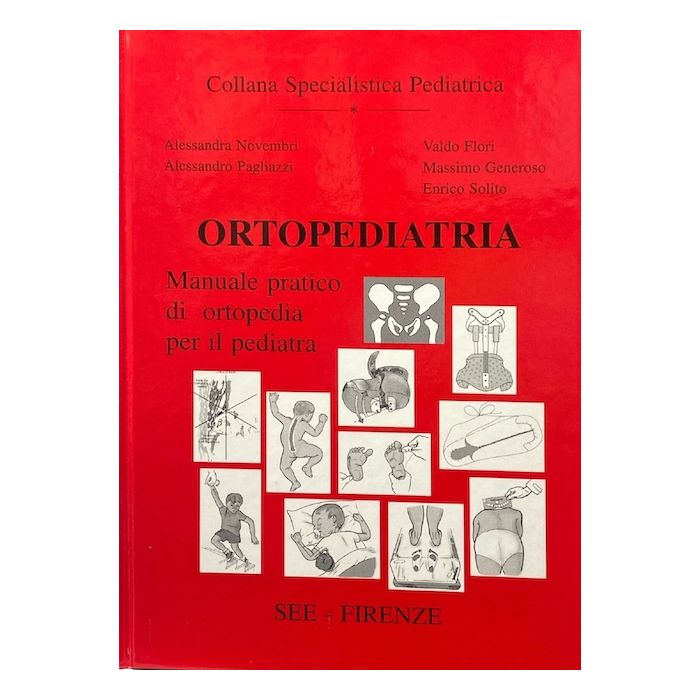 Manuale di ortopedia pediatrica ortopediatria novembri pagliazzi flori see Manuale di ortopedia pediatrica ortopediatria novembri pagliazzi flori see