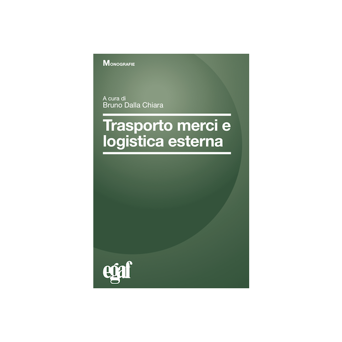 Trasporto merci e logistica esterna Bruno dalla chiara Egaf 2019