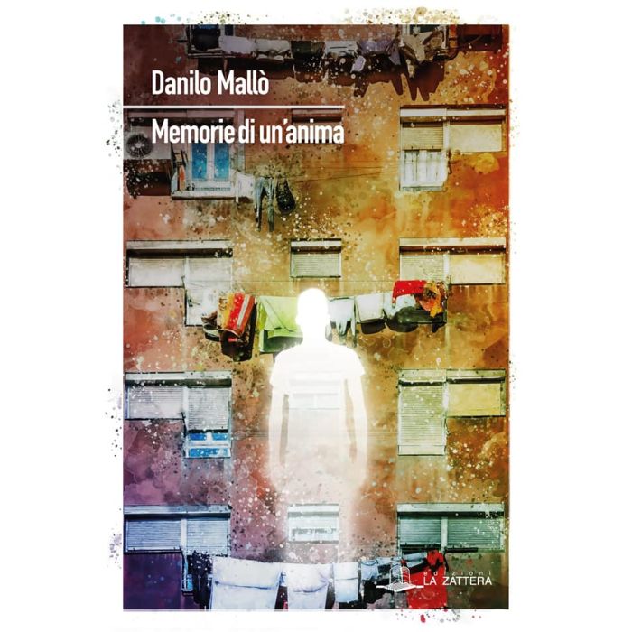 Danilo Mallò Memorie di un anima la zattera edizioni