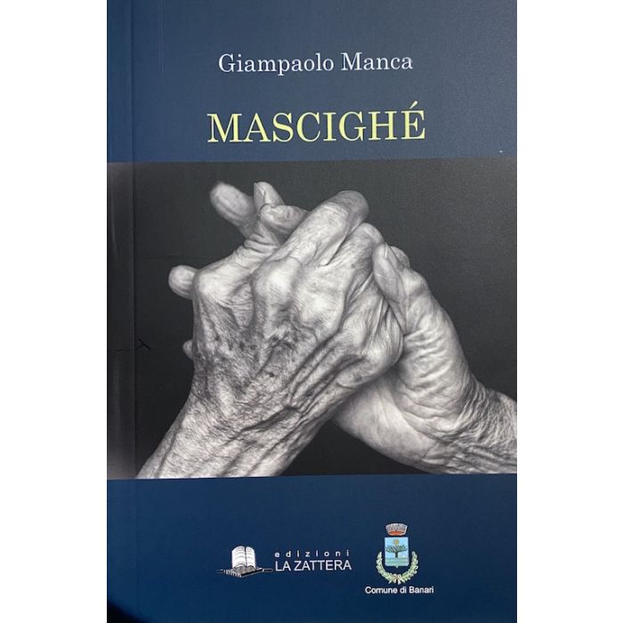 Mascighé giampaolo manca la zattera edizioni