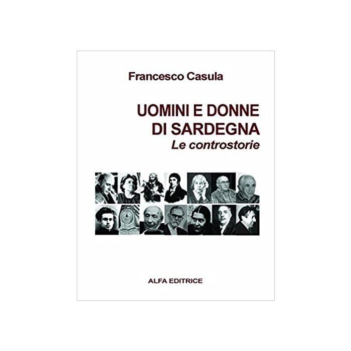 Casula uomini e donne di sardegna le controstorie francesco casula alfa Casula uomini e donne di sardegna le controstorie francesco casula alfa