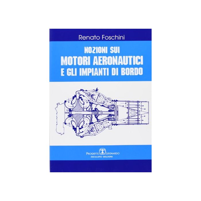 Nozioni Sui Motori Aeronautici E Gli Impianti Di Bordo Nozioni Sui Motori Aeronautici E Gli Impianti Di Bordo