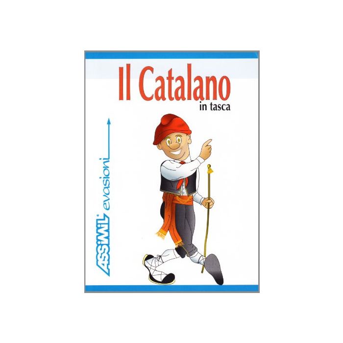 Il catalano in tasca. Guida di conversazione  Radatz Hans-Ingo  Assimil  9788886968744