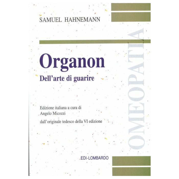 Hahnemann Organon dell'arte di guarire edi lombardo