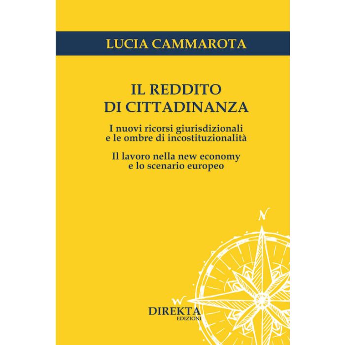Il reddito di cittadinanza lucia cammarota direkta edizioni 2020 Il reddito di cittadinanza lucia cammarota direkta edizioni 2020
