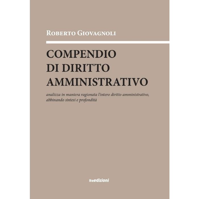 Giovagnoli compendio di diritto amministrativo 2020 ita edizioni