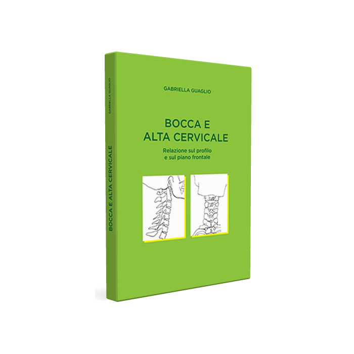 Bocca e alta cervicale gabriella guaglio martina edizioni Bocca e alta cervicale gabriella guaglio martina edizioni
