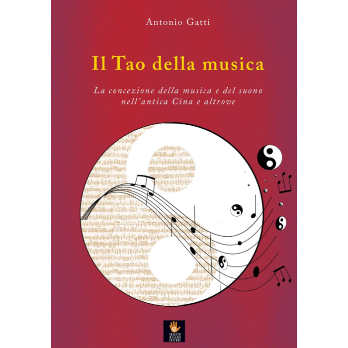 Il Tao della musica  Gatti Antonio  Shiatsu Milano Editore  9788890677250