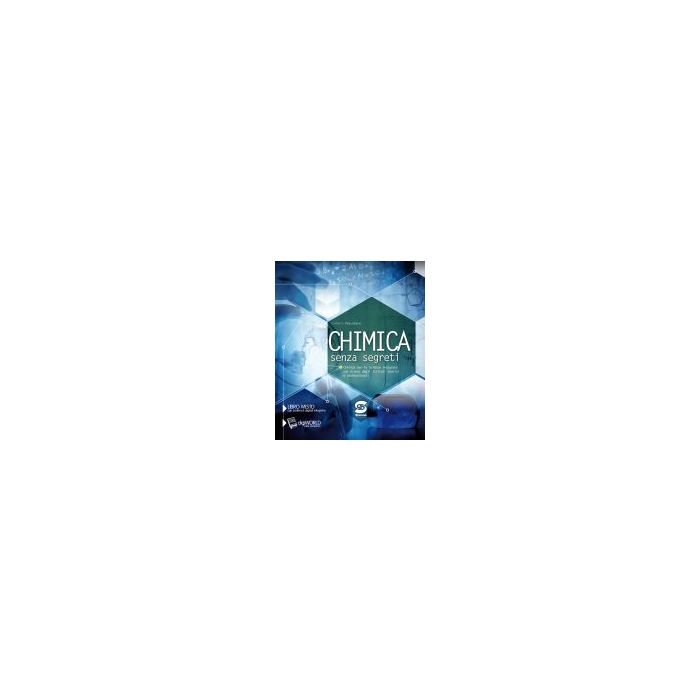Chimica Senza Segreti. Con E-book. Con Espansione Online. Per Gli Ist. Tecnici E Professionali - Pescatore Carmelo - Simone - 9788891400536