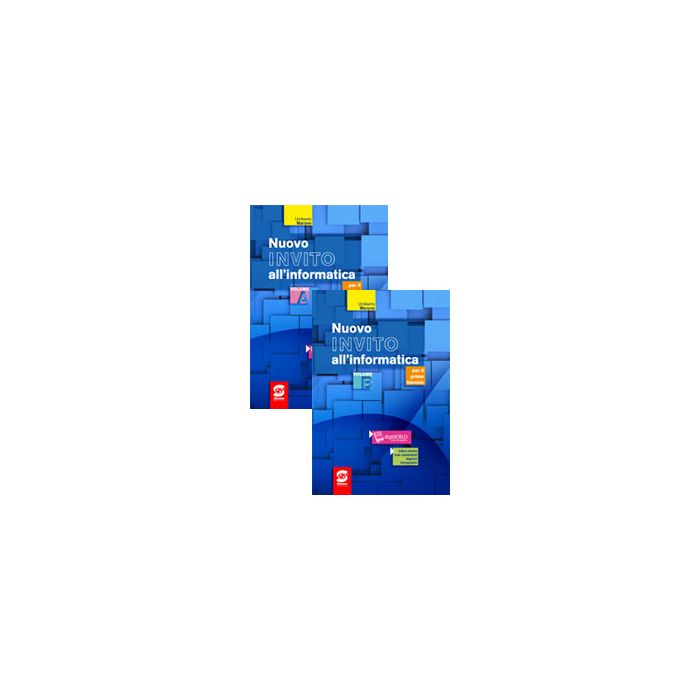 Nuovo Invito All'informatica. Con E-book. Con Espansione Online. Per Gli Ist. Tecnici - Marone Umberto - Simone - 9788891400833