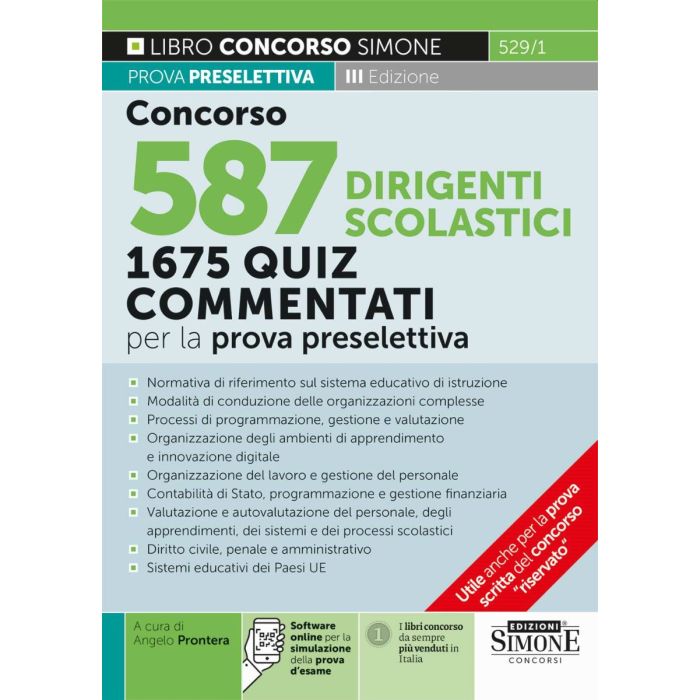 CONCORSO DIRIGENTI SCOLASTICI 2024 QUIZ COMMENTATI PER LA PROVA PRESELETTIVA EDIZIONI SIMONE CONCORSO DIRIGENTI SCOLASTICI 2024 QUIZ COMMENTATI PER LA PROVA PRESELETTIVA EDIZIONI SIMONE