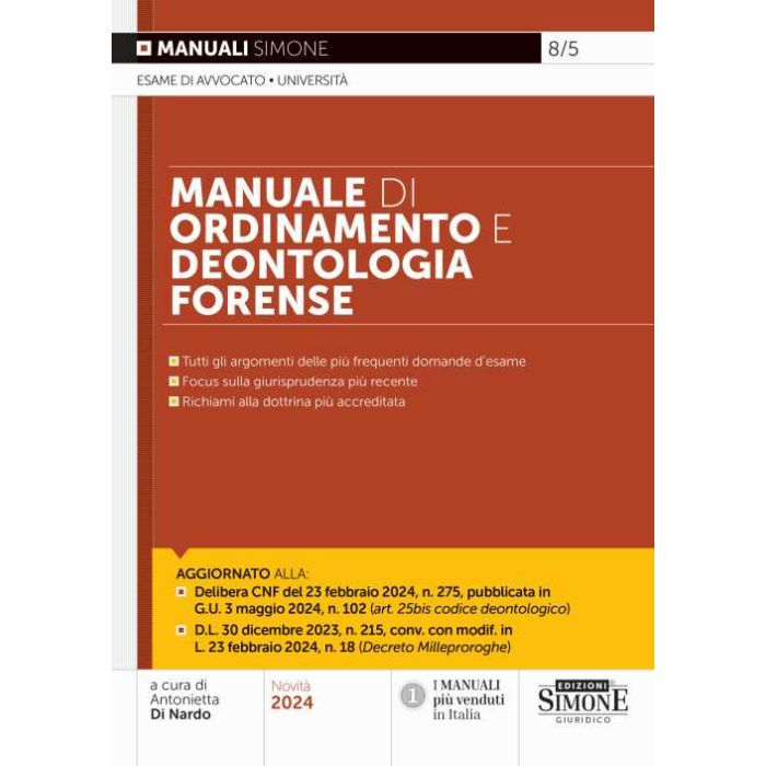 Manuale di ordinamento e deontologia forense 2024 simone