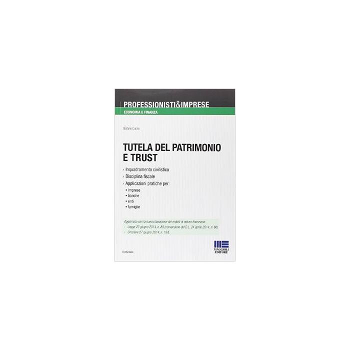 Tutela Del Patrimonio E Trust - Curzio Stefano - Maggioli Editore - 9788891606075