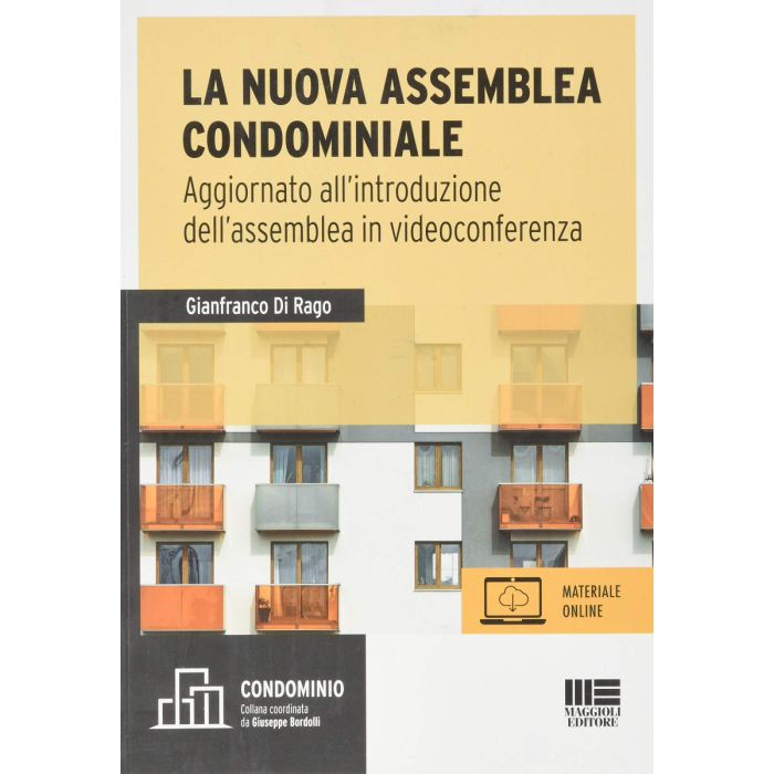 la nuova assemblea condominiale 2020 libro aggiornato alla assemblea in videoconferenza maggioli editore la nuova assemblea condominiale 2020 libro aggiornato alla assemblea in videoconferenza maggioli editore