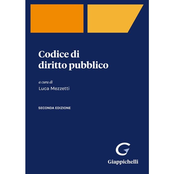 Mezzetti Codice di diritto pubblico 2022 giappichelli Mezzetti Codice di diritto pubblico 2022 giappichelli